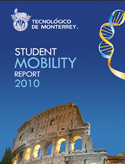 Mobility report 2010 tecnológico de monterrey