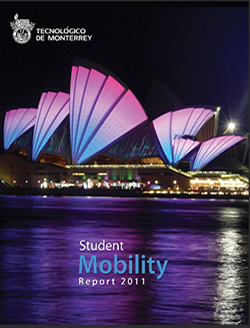 Mobility report 2011 tecnológico de monterrey